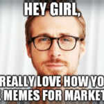 Meme - One of the essential types of marketing strategy